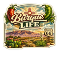 Burque Life Sticker